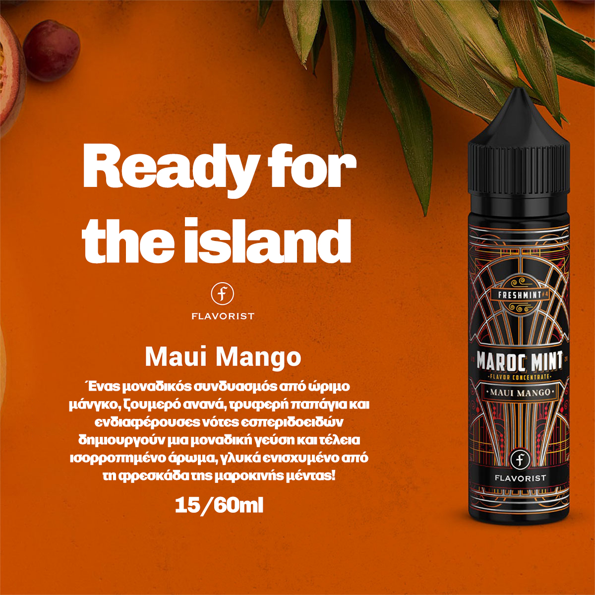 Flavorist Maroc Mint Maui Mango 15ml/60ml Flavorshot