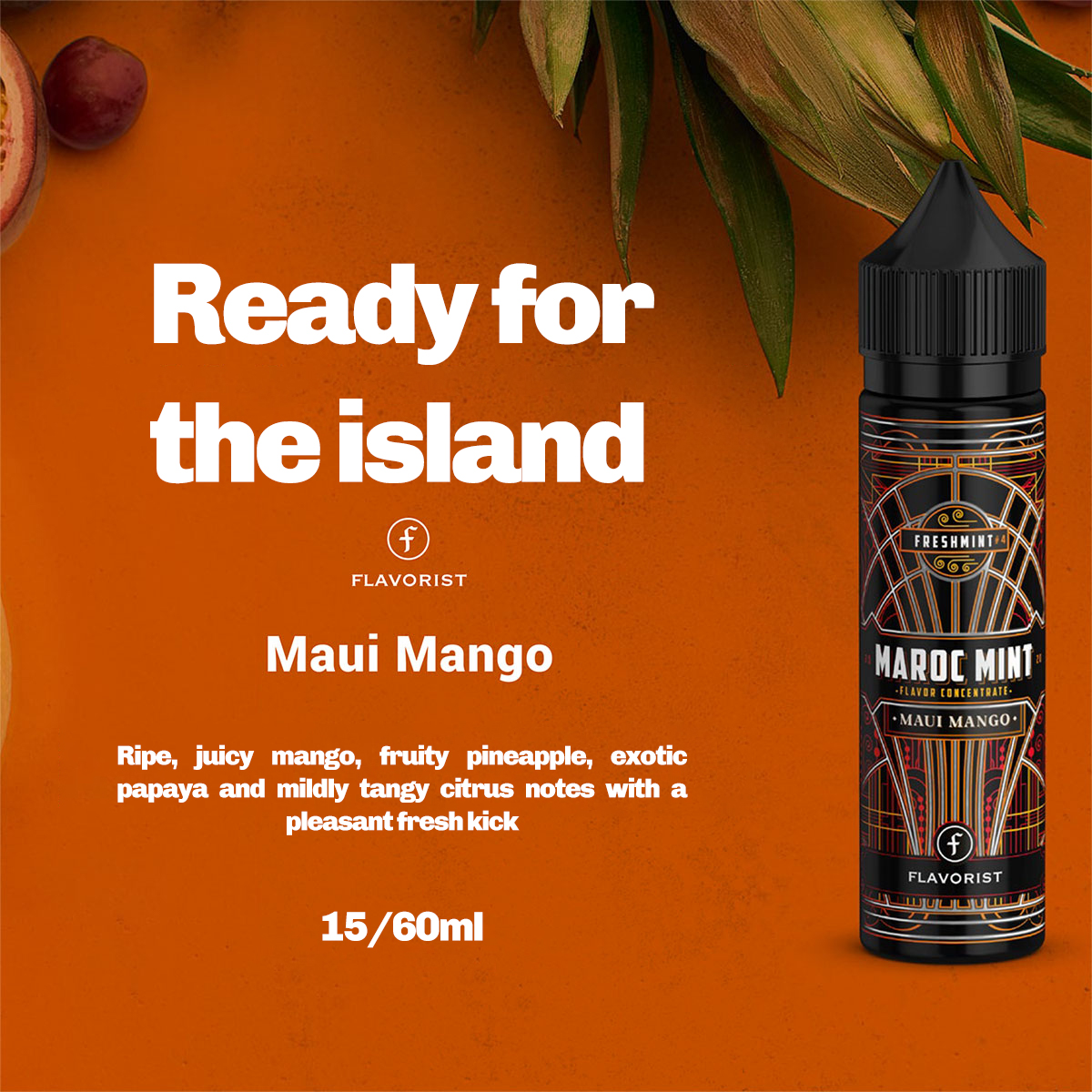 Flavorist Maroc Mint Maui Mango 15ml/60ml Flavorshot